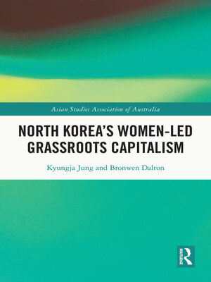 cover image of North Korea's Women-led Grassroots Capitalism